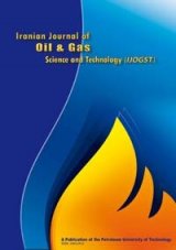 فصلنامه علوم و فناوری نفت و گاز، دوره: 7، شماره: 2