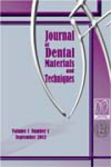 مجله مواد و تکنیک های دندانپزشکی، دوره: 10، شماره: 2