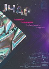 Conference Proceedings of the ۱st International Conference on Holography and its Applications (ICHA۱, ۲۰۲۲)